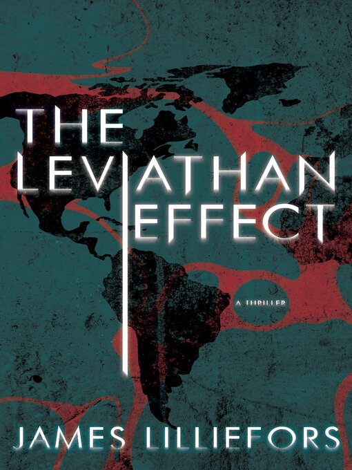Title details for The Leviathan Effect by James Lilliefors - Available
